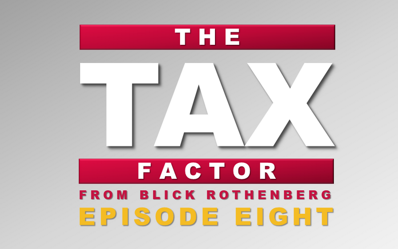 The Tax Factor - Episode 8